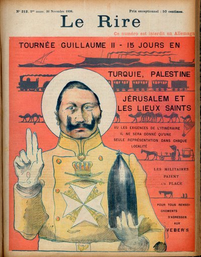 Tournee William II 15 Days in Turkey; Palestine, Jerusalem and the Holy Places by Jean Veber