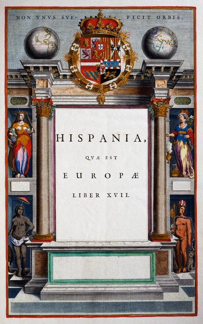 Hispania quae est Europae, Book XVII, title page of Volume IX, from Atlas Maior by Joan Blaeu