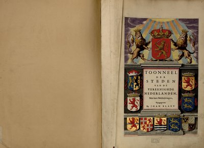 Theater of the Cities of the United Netherlands, with Their Descriptions by Joan Blaeu