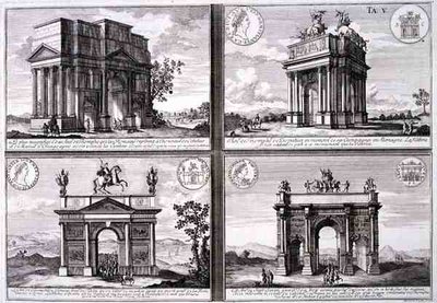 The Triumphal Arch of Catulus and Marius at Orange, The Arch of Domitian, the Arch of Drusus and the Arch of Septimus Severus, from 