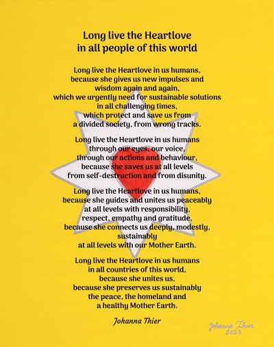 Long live the Heartlove in all people of this world - Version 1 by Johanna Thier