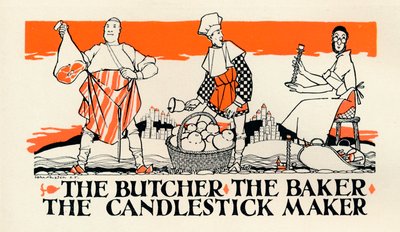 The Butcher, The Baker, The Candlestick Maker by John Archibald Austen