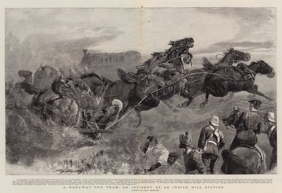A Runaway Gun Team, an Incident at an Indian Hill Station by John Charlton