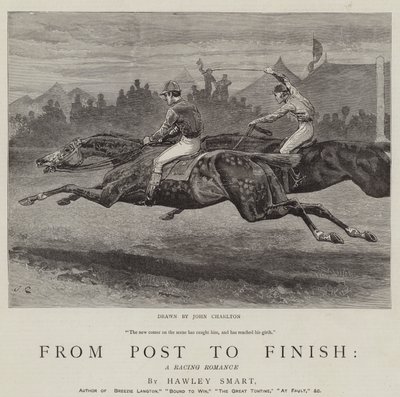 From Post to Finish, a Racing Romance by John Charlton