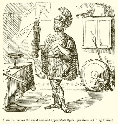 Hannibal Makes the Usual Neat and Appropriate Speech Previous to Killing Himself by John Leech