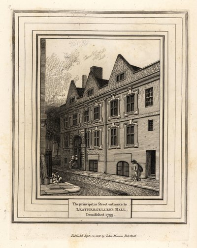 The principal or street entrance to Leathersellers Hall, demolished 1799 by John Thomas Smith