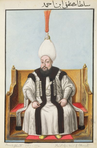 Mustapha III, Sultan 1757-74, from 