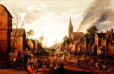 Soldiers Looting a Village by Joost Cornelisz. Droochsloot