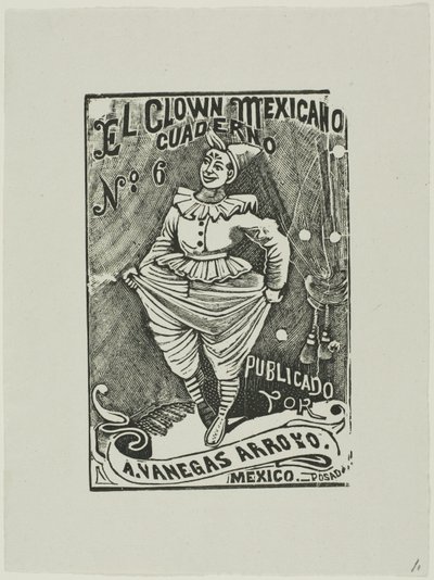 Mexican Clown, No. 6 by José Guadalupe Posada