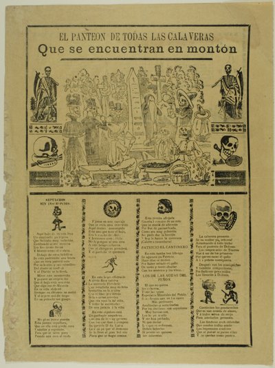 The Mausoleum of All the Calaveras That Are Found in a Heap by José Guadalupe Posada