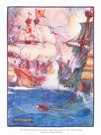 Sir Andrew with His Two Ships the Yellow Carvel and the Flower, Beat Five of the English Ships by Joseph Ratcliffe Skelton