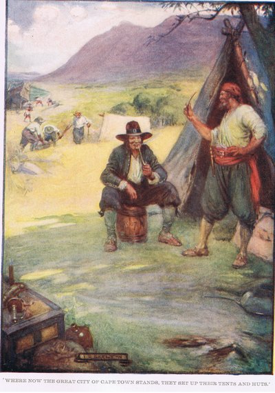 Where the Great City of Cape Town Stands, They Set Up Their Tents and Huts by Joseph Ratcliffe Skelton