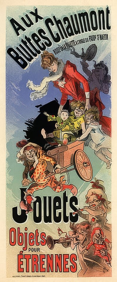 Aux Buttes Chaumont. Advertisement for a Toy Store by Jules Cheret