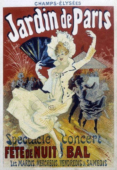 Jardin de Paris: show, concert, night party and ball - poster by Jules Chéret, late 19th century by Jules Cheret