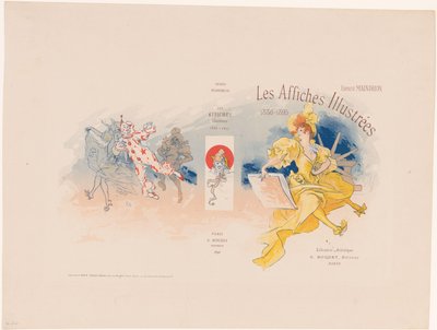 Cover for Les Affiches Illustrées by Ernest Maindron by Jules Cheret