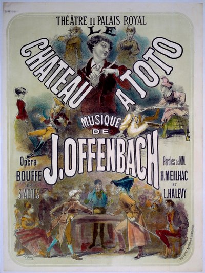 Poster for Le chateau a Toto with music by Jacques Offenbach at the Theatre du Palais Royal, illustration by Jules Cheret, 1868 by Jules Cheret