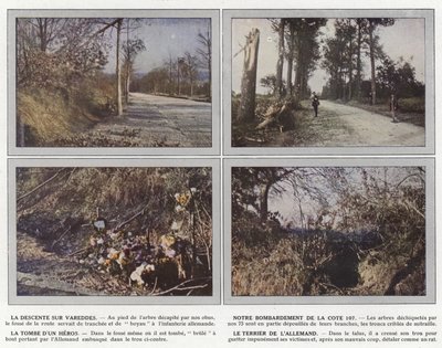 The Descent on Vareddes, Our Bombardment of the Hill 107, The Tomb of a Hero, The German
