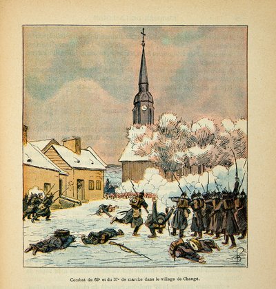 The Army of the Loire: Battle of 62nd and 37th of March in the Village of Change in January 1871 by Louis Charles Bombled