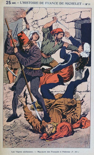 The Sicilian Vespers, Illustration for a Popular History of France by Michele by Louis Charles Bombled