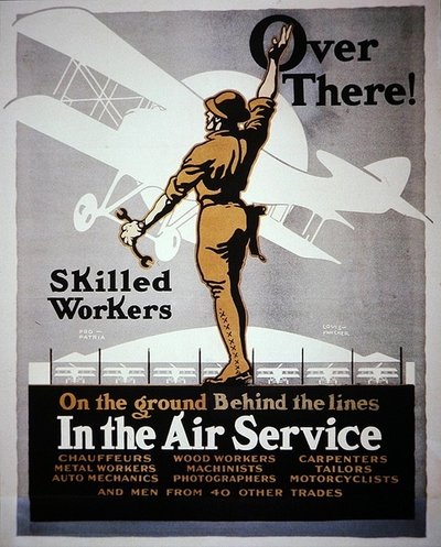 Skilled Workers On The Ground Behind The Lines In The Air Service, First World War recruitment poster by Louis Fancher