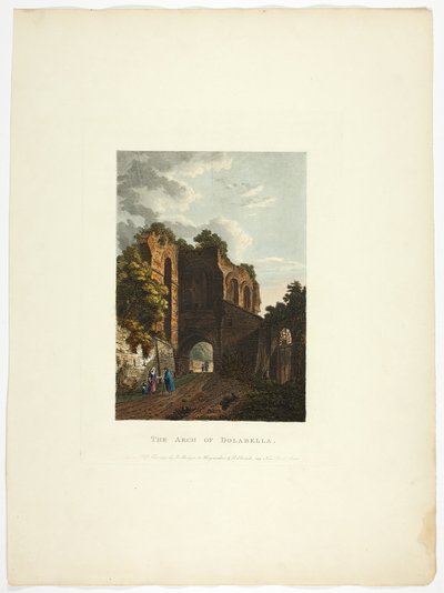 The Arch of Dolabella, Plate Thirty-Five from the Ruins of Rome by M. Dubourg