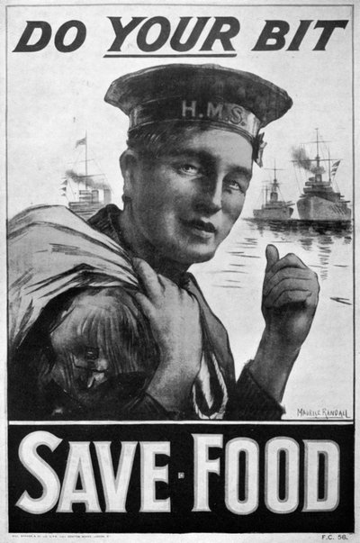 Do Your Bit - Save Food, food economy poster, First World War by M Randall