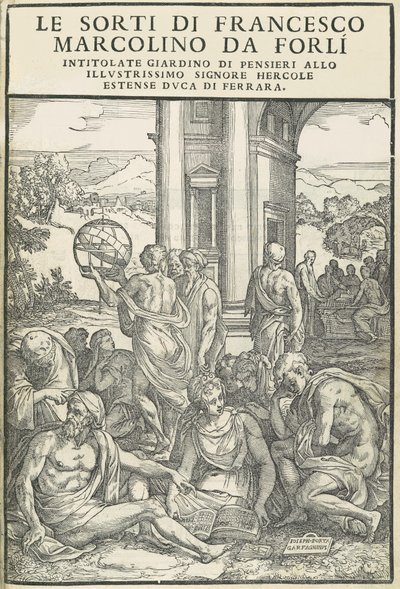 Le Sorti...intitolate giardino di pensieri, October 1540 by Marco Dente