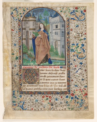 Leaf from a Book of Hours: St. Barbara (2 of 2 Excised Leaves) by Master of Jacques de Luxembourg