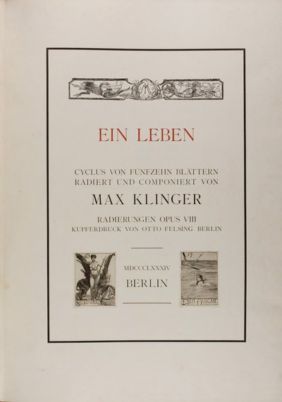 Title Page: A Life by Max Klinger