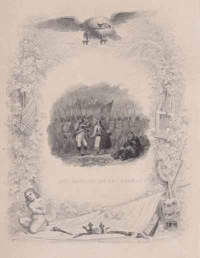 The Gauls and the Francs, from The Songs of Béranger by Melchior Peronard