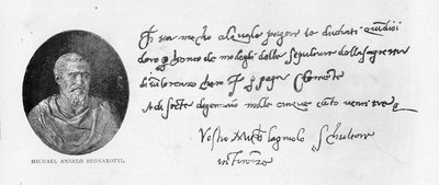 Handwriting and signature of Michelangelo Buonarroti by Michelangelo Buonarroti