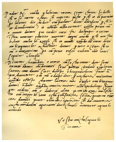 Letter from Michelangelo Buonarroti to his father, June 1508 by Michelangelo Buonarroti