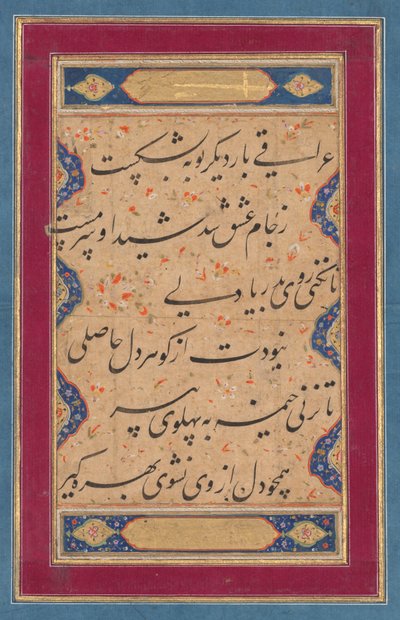 Calligraphy from a ghazal of Fakhr al-Din Iraqi Persian, 1213-1289 and a verse, c. 1760 by Muhammad Rizavi Hindi