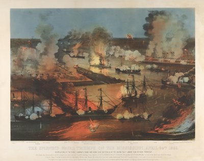 The Splendid Naval Triumph on the Mississippi, April 24th by Currier and Ives