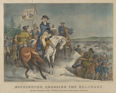 Washington Crossing the Delaware on the Evening of Dec. 25th 1776, Previous to the Battle of Trenton by Currier and Ives