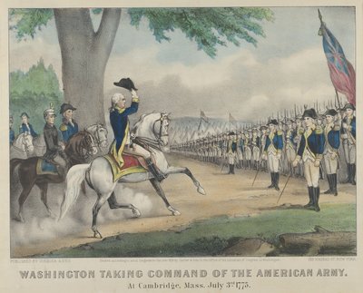 Washington Taking Command of the American Army - At Cambridge, Massachusetts by Currier and Ives