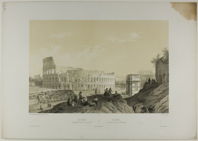 Rome: The Coliseum and the Arch of Constantine, plate 38 from Monumental and Picturesque Italy by Nicolas Chapuy