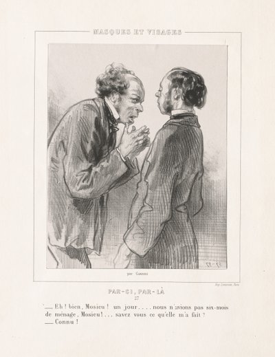 Masques et Visages: Par-ci, Par-la by Paul Gavarni