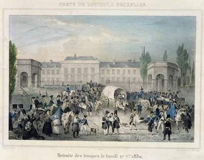 Porte de Louvain, Brussels: The Retreat of the Dutch Troops, 27th September 1830, engraved by Dewasme-Pletinckx by Paulus Lauters