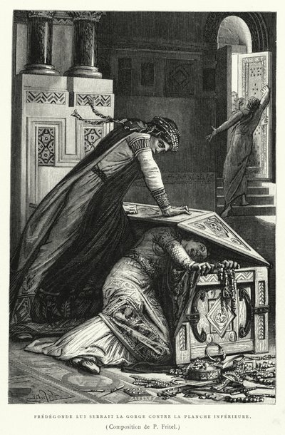 Fredegonde Strangled Him Against the Lower Board by Pierre Fritel