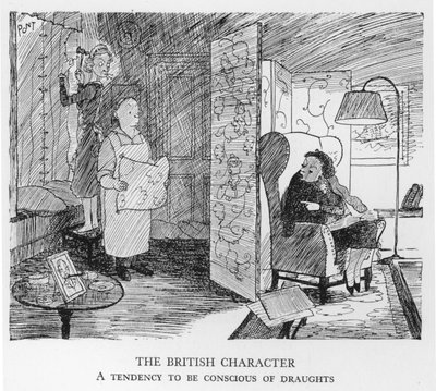 The British Character, A tendency to be conscious of draughts by Pont