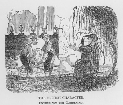 The British Character, Enthusiasm for Gardening by Pont