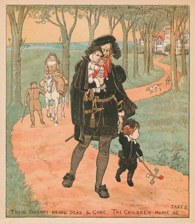 Their Parents Being Dead & Gone, The Children Home He Takes by Randolph Caldecott