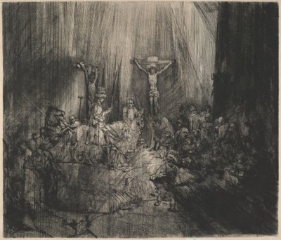 Christ Crucified Between the Two Thieves (The Three Crosses) by Rembrandt van Rijn