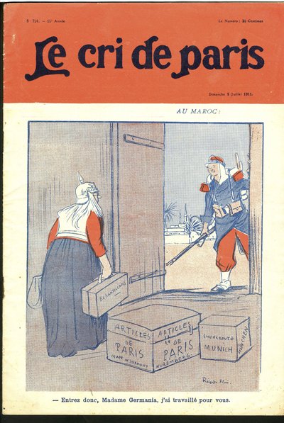 Illustration of Ricardo Flores (1878-1918) for the Cover of Le Cri de Paris, 09/07/11 - Enter so dear madam, I have worked for you. - Germany Prussia, Morocco, Maghreb - Germania by Ricardo Flores