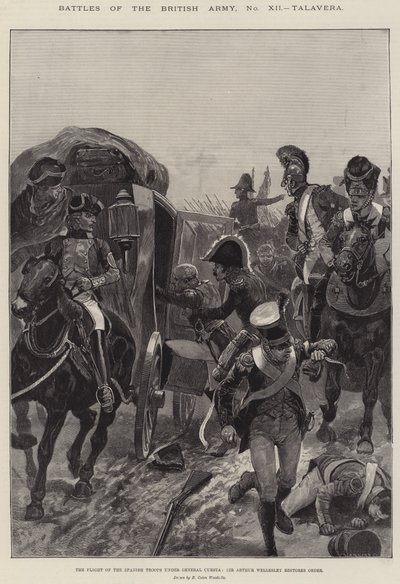 Battles of the British Army, Talavera, the Flight of the Spanish Troops Under General Cuesta, Sir Arthur Wellesley Restores Order by Richard Caton Woodville junior
