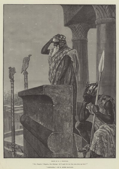Cleopatra, by H Rider Haggard by Richard Caton Woodville junior