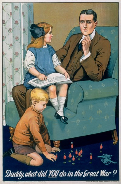 Daddy, What Did You Do in the Great War, British Recruitment Poster, c. 1940 by Riddle and Co Johnson