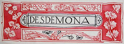 Desdemona, from Shakespeare