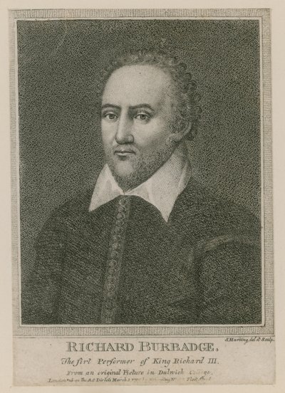 Richard Burbadge, the first performer of King Richard III by S. Harding